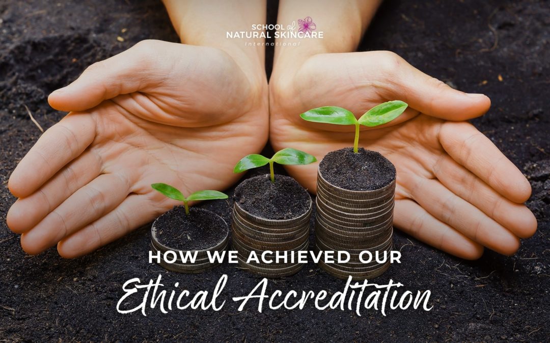 How we achieved our Ethical Accreditation