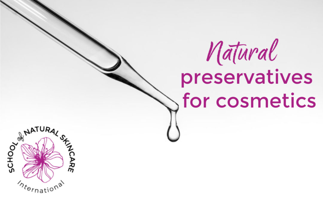 3 Natural preservatives for cosmetics