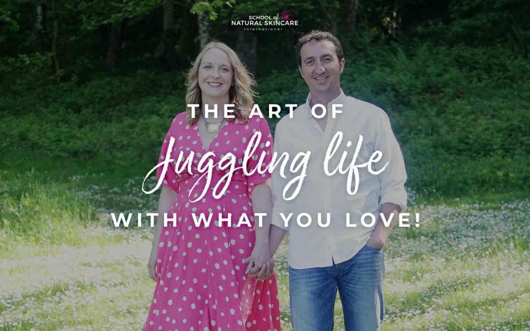 The Art of Juggling Life with What You Love!
