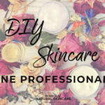 Checklist: how to make sure the skincare products you make are safe and stable Getting started Natural Skincare Ingredients 