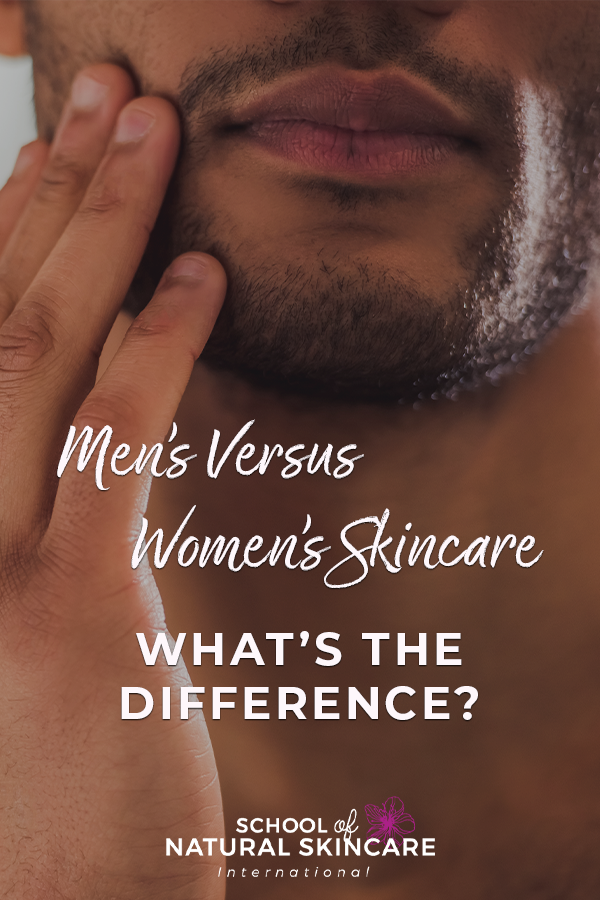 Men’s Versus Women’s Skincare – What’s the Difference? Skincare Formulation 
